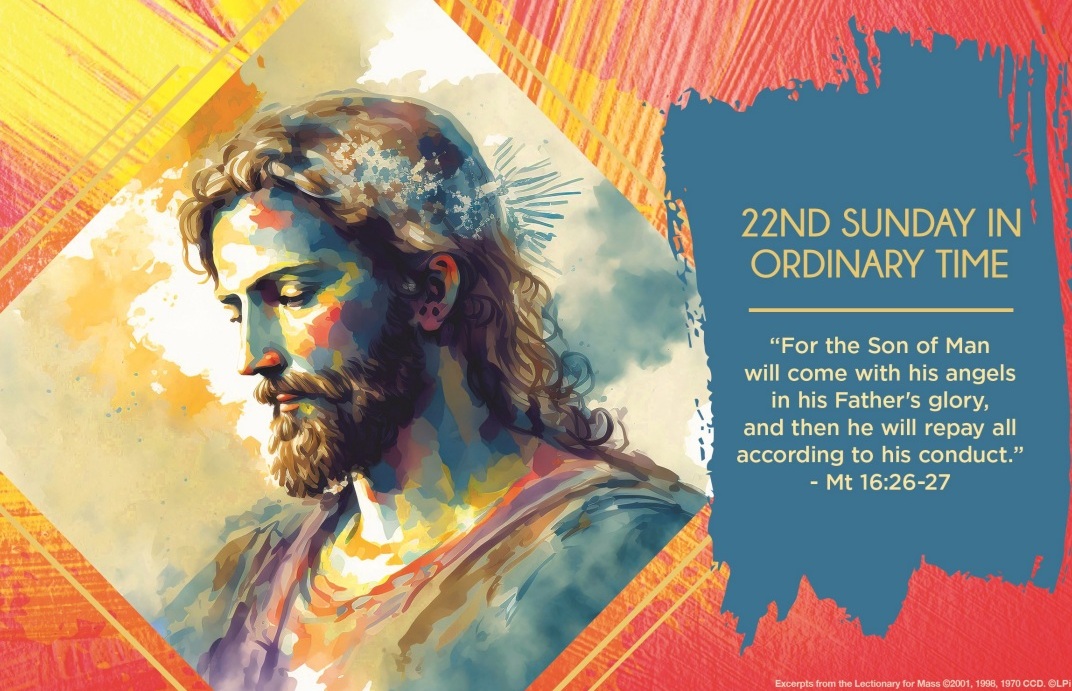 The Twenty-Second Sunday in Ordinary Time