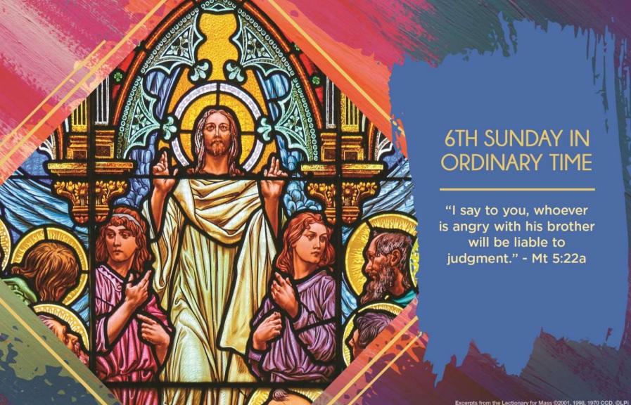 The Sixth Sunday in Ordinary Time Year A
