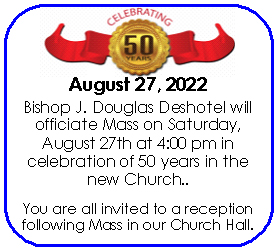 Celebrate 50 year Celebration of St Bernadette Church